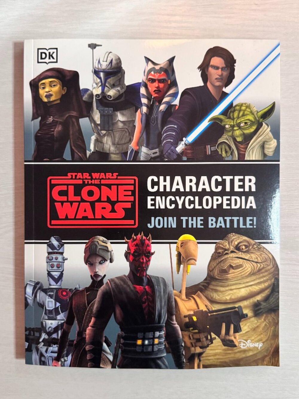 Star Wars the Clone Wars Character Encyclopedia: Join the Battle! Fry, Jason TP